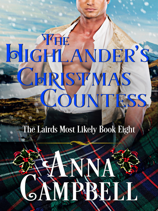 Title details for The Highlander's Christmas Countess by Anna Campbell - Available